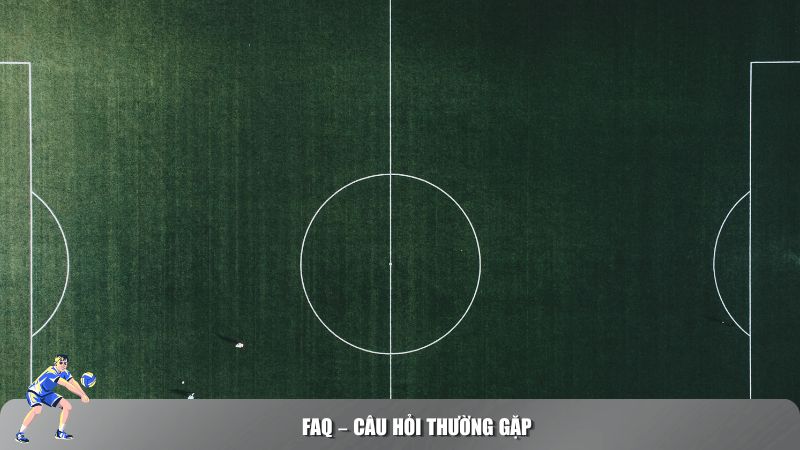 FAQ – Câu hỏi thường gặp