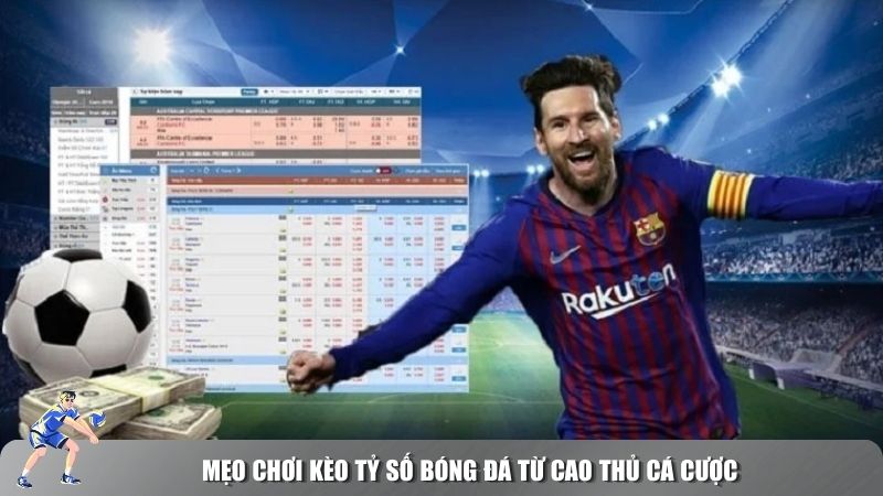 Chiến thuật hợp lý để tăng khả năng thắng khi chơi kèo tỷ số bóng đá