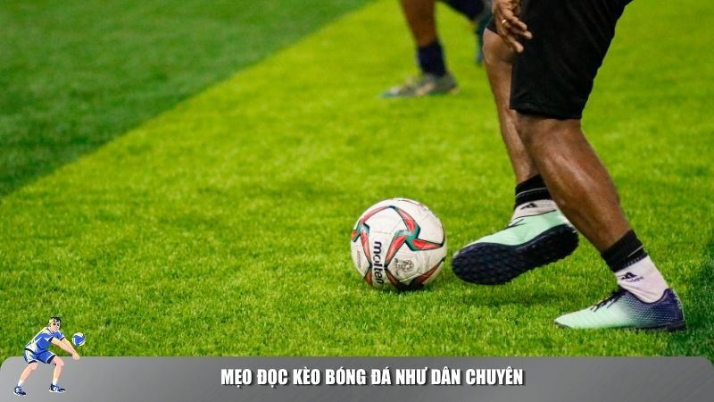 ĐỊnh nghĩa kèo bóng đá