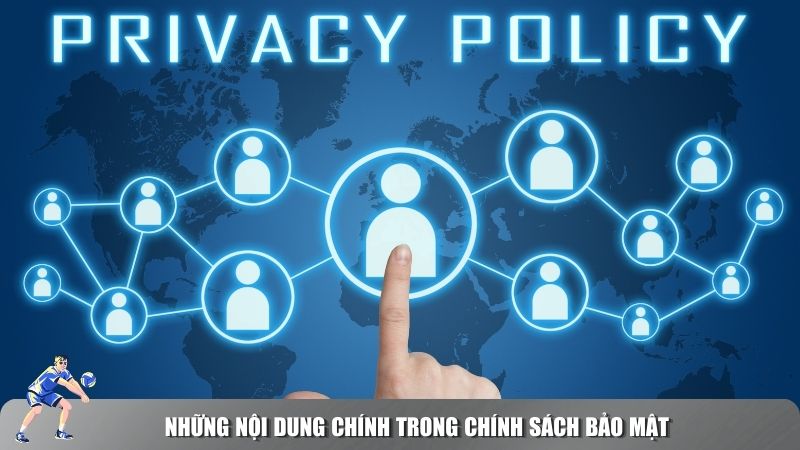 Người chơi cần hiểu rõ các điều khoản trong chính sách bảo mật